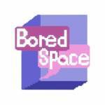 Bored Space